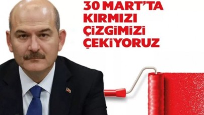 Soylu'dan dikkat çeken 30 Mart mesajı! Nedeni ortaya çıktı