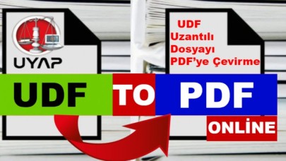 UDF To PDF Online (UDF Uzantılı Dosyayı PDF’ye Çevirme)