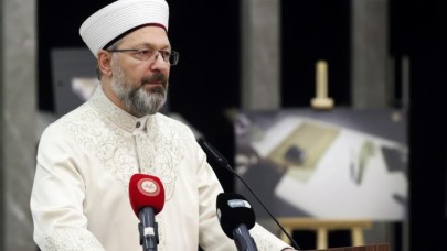 Diyanet İşleri Başkanı Erbaş: Bize bakıp da Müslümanlıktan soğuma olursa bunun vebalini biz taşıyamayız