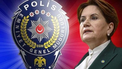 Emniyet Genel Müdürlüğü’nden Akşener’e cevap: Bir kez bile aramadı