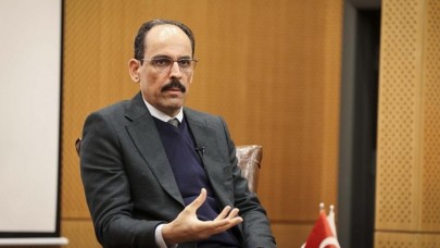 Cumhurbaşkanlığı Sözcüsü Kalın: Kimseden izin alacak değiliz