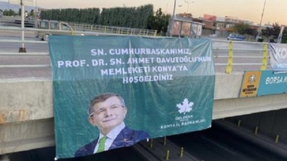 Konya'ya gidecek olan Erdoğan'a,  Gelecek Partisi'nden karşılama pankartı!