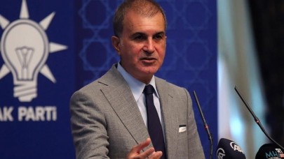 AK Parti Sözcüsü Çelik: Yunanistan'ın sahadaki bu hareketlerinin tehlikeli sonuçları olabilecektir