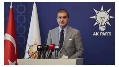 Ömer Çelik: Ermenistan provokasyon ve saldırganlıklara son vermelidir