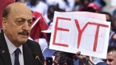 Bakan itiraf etti: Milyonlarca EYT'liye kötü haber!