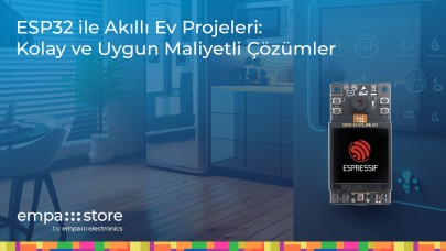ESP32 ile Akıllı Ev Projeleri: Kolay ve Uygun Maliyetli Çözümler