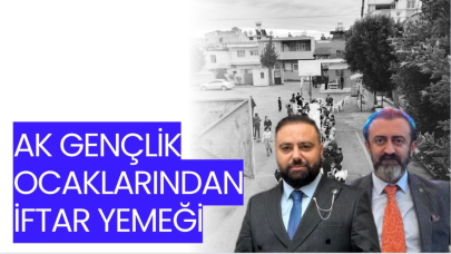 Ak Gençlik Ocakları'ndan İftar Yemeği