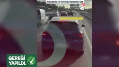 Ambulansa yol vermeyen sürücü beklemediği bir son yaşadı!