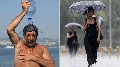 Önce aşırı sıcaklar sonra sağanak! Termometrelerde sert düşüş