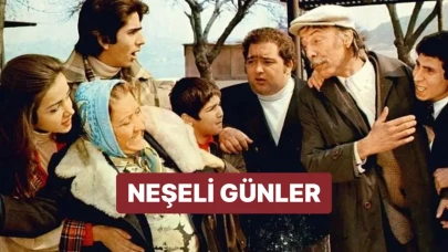 Neşeli Günler ne zaman ve nerede çekildi?