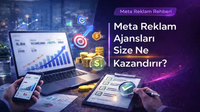 Meta Reklam Ajansları Size Ne Kazandırır?