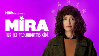 Mira Her Şey Yolundaymış Gibi 3. bölüm ne zaman yayınlanacak? Dizi kaç bölüm olacak