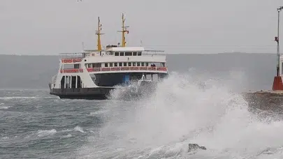 Güney Marmara feribot seferleri olumsuz hava koşulları nedeniyle iptal edildi