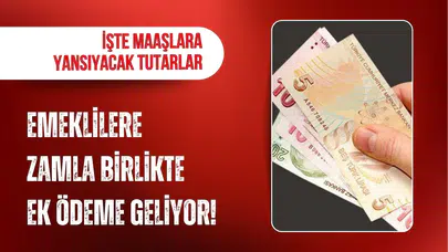 Emeklilere temmuzda zamla birlikte ek ödeme geliyor! İşte maaşlara yansıyacak tutarlar
