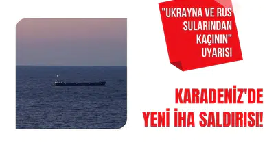 Karadeniz'de yeni İHA saldırısı! 1 ölü, 2 yaralı