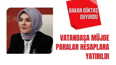 Bakan Göktaş duyurdu: Haziran ayı doğum yardımları hesaplara yatırıldı