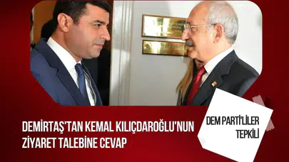 Demirtaş'tan Kılıçdaroğlu'na ziyaret resti! Görüşme talebine kapıyı kapattı