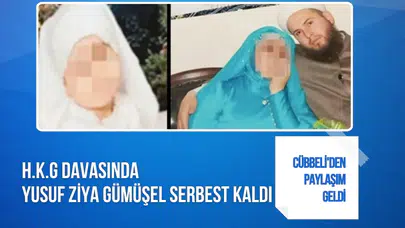 H.K.G. davasında Yusuf Ziya Gümüşel tahliye edildi
