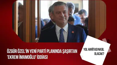CHP kulislerinde yeni parti iddiası: Ekrem İmamoğlu yer almayacak mı?