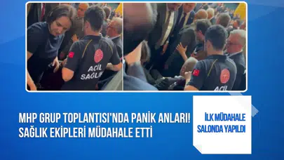 MHP Grup Toplantısı'nda kısa süreli hareketlilik: Rahatsızlanan vatandaşa müdahale edildi