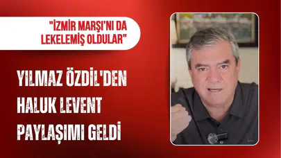 Yılmaz Özdil'den Haluk Levent paylaşımı: "İzmir Marşı'nı da lekelemiş oldular"