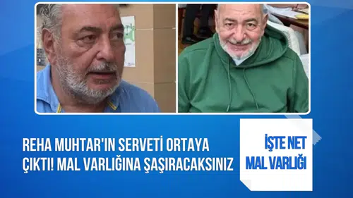 Reha Muhtar’ın mal varlığı ortaya çıktı: Mirasının detayları eylülde açıklanacak