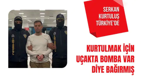 Kırmızı bültenle aranan Serkan Kurtuluş Türkiye’ye getirildi