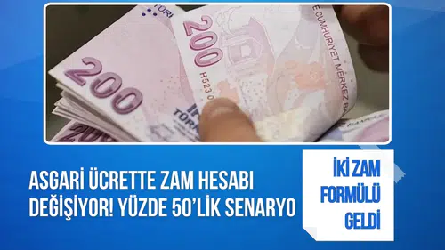 Asgari ücret için yüzde 50 zam senaryosu: İki formül gündemde