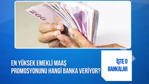 Emekli promosyonlarında yeni dönem: Bankalar yarışa girdi