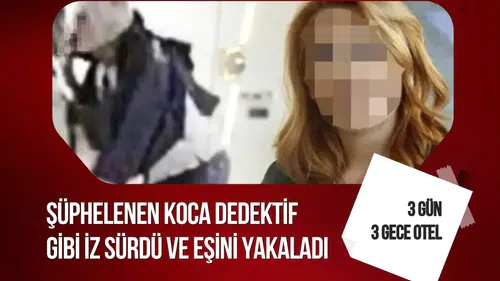 Eşinden şüphelendi, iz sürdü: 50 milyon TL’lik boşanma davasında dikkat çeken deliller