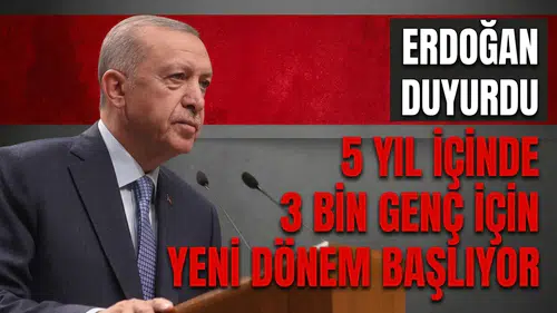 Erdoğan açıkladı: 3 bin genç araştırmacı bilim ekosistemine kazandırılacak