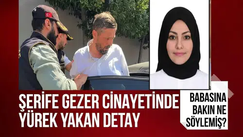 Şerife Gezer cinayetinde yeni detaylar: Hakan Sayacı'nın ifadesi ortaya çıktı