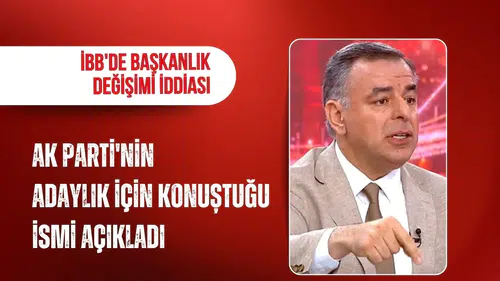 İBB'de başkanlık değişimi iddiası: Barış Yarkadaş AK Parti'nin konuştuğu ismi açıkladı