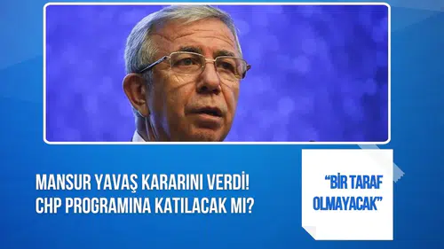 Mansur Yavaş kararını verdi: CHP programına katılmayacak