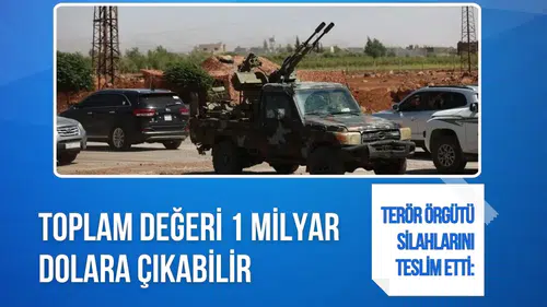 Terör örgütü silahlarını teslim etti: Toplam değeri 1 milyar dolara çıkabilir