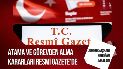 Cumhurbaşkanı Erdoğan imzaladı: Çok sayıda atama ve görevden alma kararı