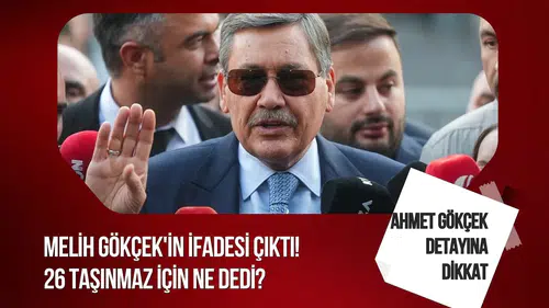 Melih Gökçek'in savcılık ifadesi ortaya çıktı: Taşınmaz ve oğlu sorularına dikkat çeken yanıtlar