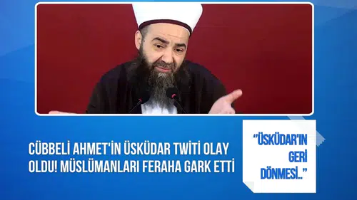 Cübbeli Ahmet'ten Üsküdar seçimi sonrası dikkat çeken paylaşım