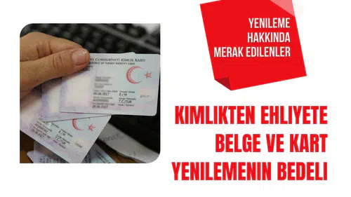 2026 Kimlik, Ehliyet ve Pasaport Yenileme Ücretleri Belli Oldu! Kayıp Belge Çıkarmak Kaç TL?