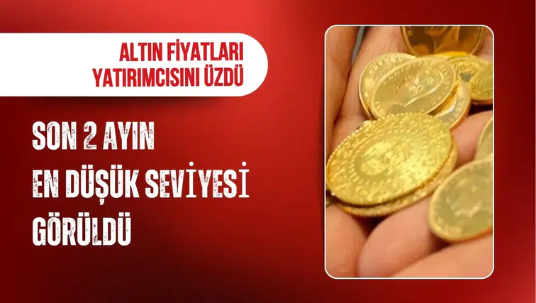 Altın fiyatları son 2 ayın en düşük seviyesine geriledi