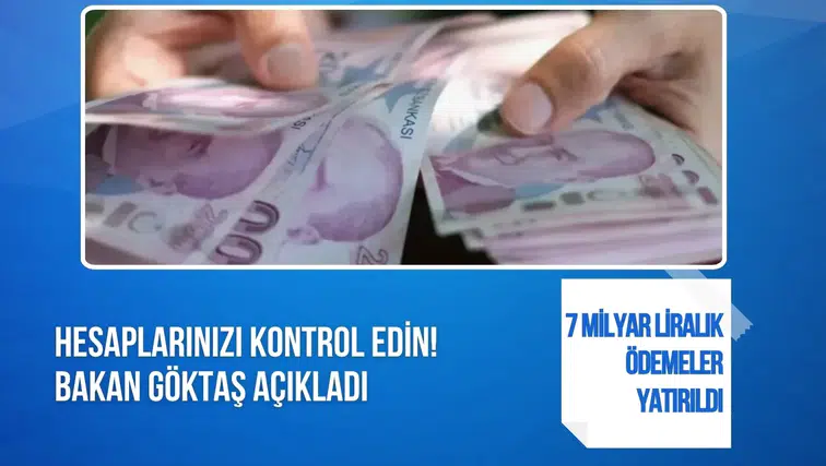 Evde Bakım Yardımı hesaplara yatırıldı: 7 milyar liralık destek ödemesi başladı
