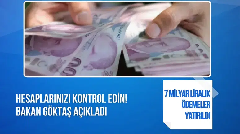 Evde Bakım Yardımı hesaplara yatırıldı: 7 milyar liralık destek ödemesi başladı
