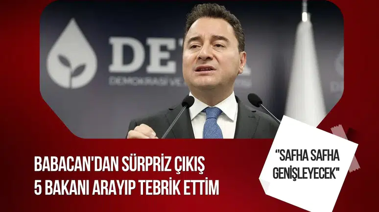Ali Babacan: 2023 sonrası göreve gelen 5 bakanı arayıp tebrik ettim