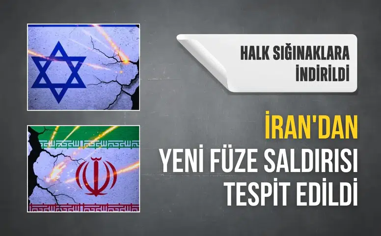 İsrail ordusu, İran'dan yeni füze saldırısı tespit edildiğini duyurdu