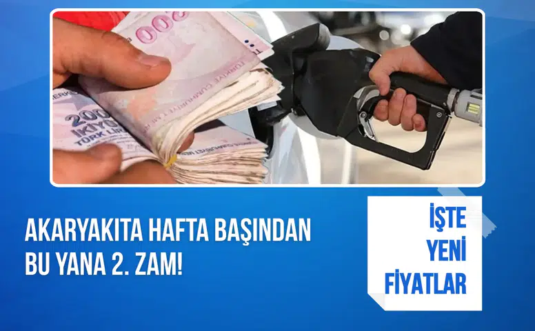 Akaryakıta hafta başından bu yana 2. zam! İşte yeni fiyatlar