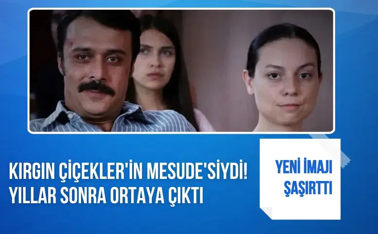 Kırgın Çiçekler'in Mesude'siydi! Derya Artemel yıllar sonra ortaya çıktı yeni imajı dikkat çekti