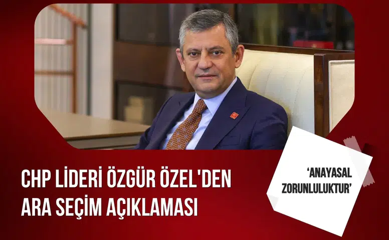 Özgür Özel’den ara seçim çıkışı sandığı milletin önüne getireceğiz