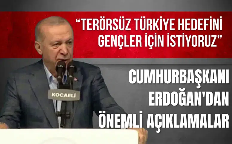 Cumhurbaşkanı Erdoğan: "Terörsüz Türkiye hedefini gençler için istiyoruz"
