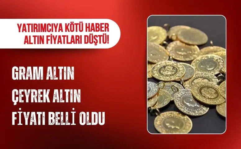 Altın fiyatlarında düşüş: Gram ve çeyrek altının yeni fiyatı belli oldu