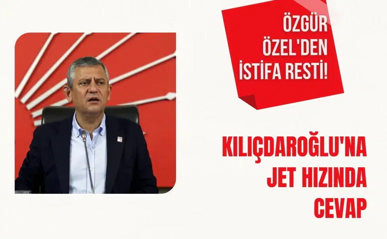 Özgür Özel'den istifa resti! Kılıçdaroğlu'na jet hızında cevap